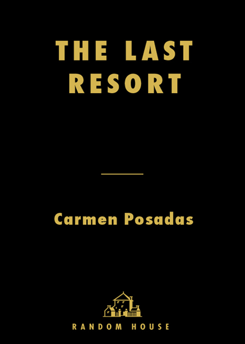 The Last Resort (2005) by Carmen Posadas