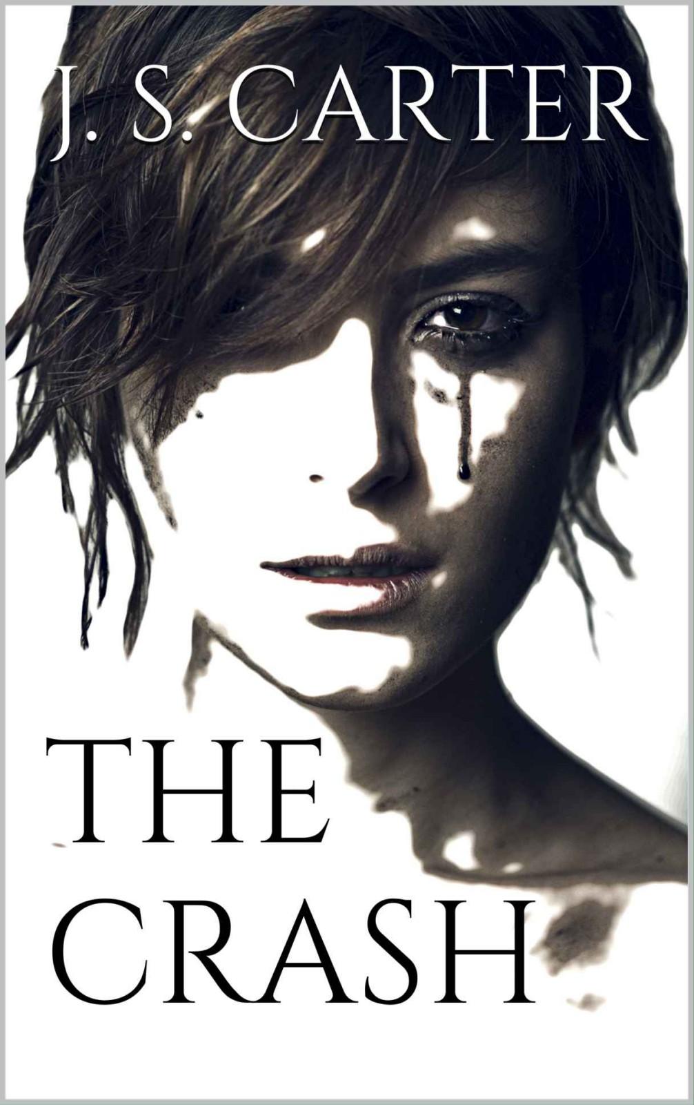 The Last Revenant (Book 1): The Crash by Carter, J.S.