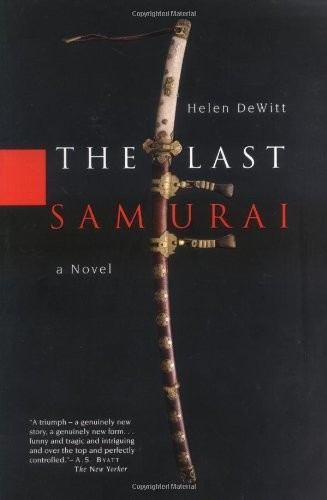 The Last Samurai by Helen de Witt