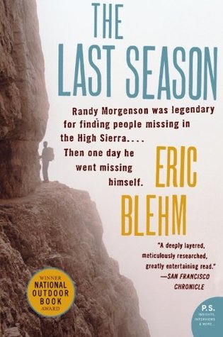 The Last Season (2007) by Eric Blehm