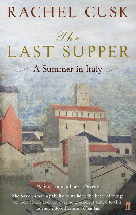 The Last Supper (2010) by Rachel Cusk