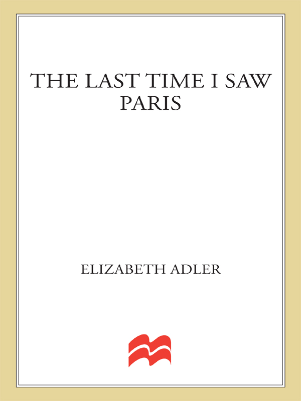 The Last Time I Saw Paris by Elizabeth Adler