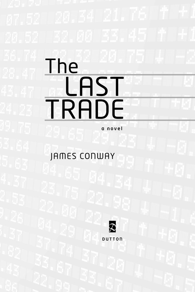 The Last Trade (2012) by James Conway