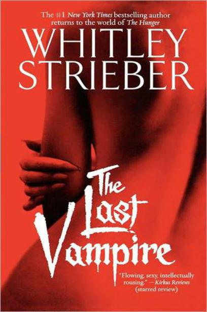 The Last Vampire by Whitley Strieber