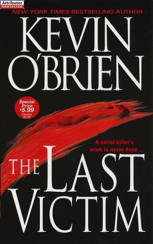 The Last Victim (2011) by Kevin O'Brien