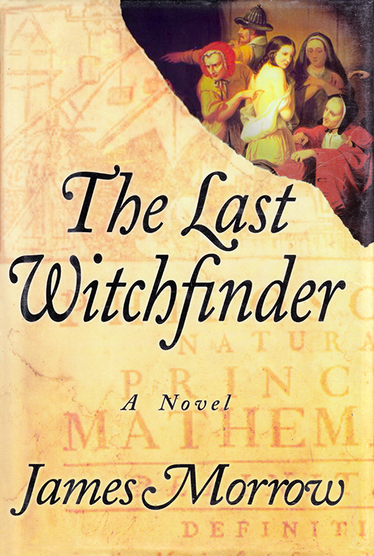 The Last Witchfinder (2014) by James Morrow