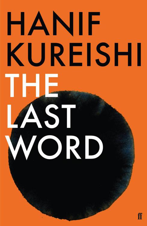 The Last Word by Kureishi, Hanif