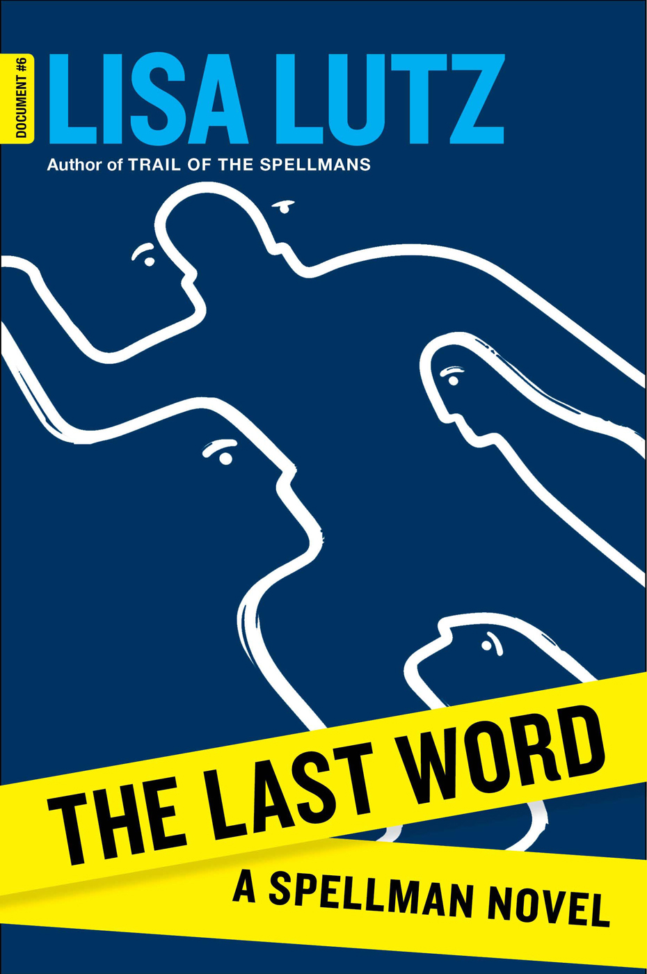 The Last Word by Lisa Lutz