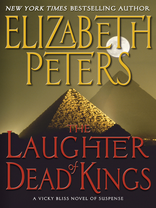 The Laughter of Dead Kings by Peters, Elizabeth