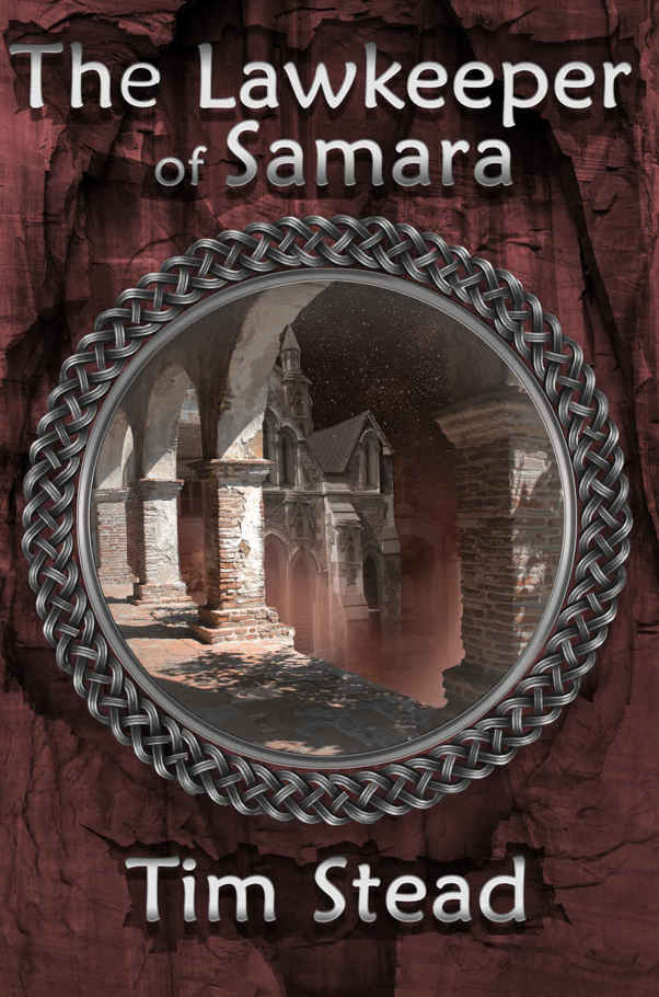 The Lawkeeper of Samara (The Fourth Age of Shanakan Book 2)