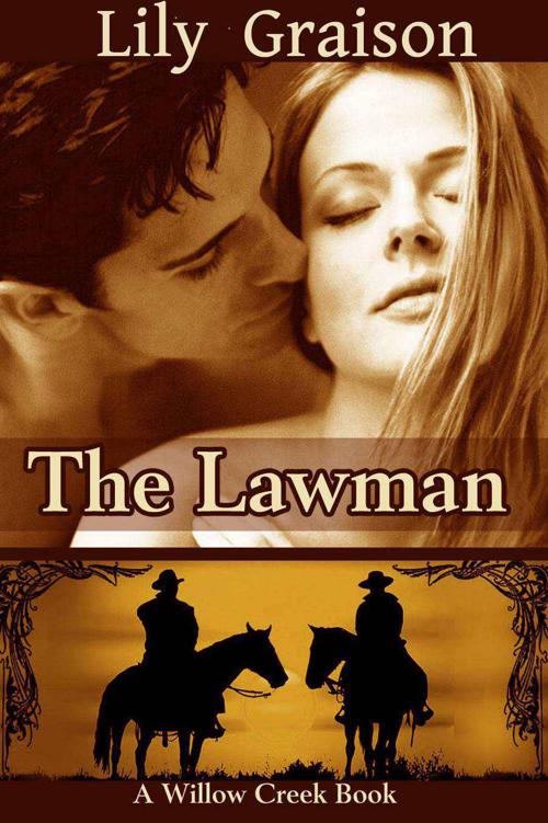 The Lawman (The Willow Creek Series #1)