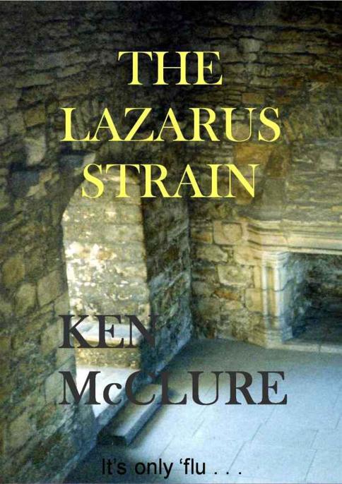 The Lazarus Strain