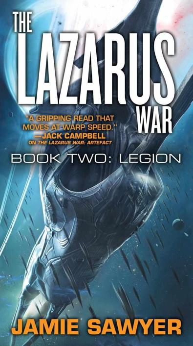 The Lazarus War: Legion by Jamie Sawyer