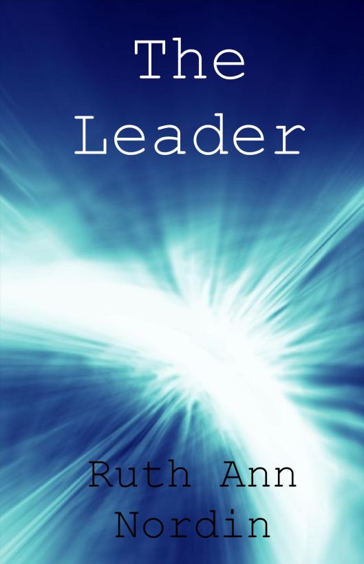 The Leader by Ruth Ann Nordin