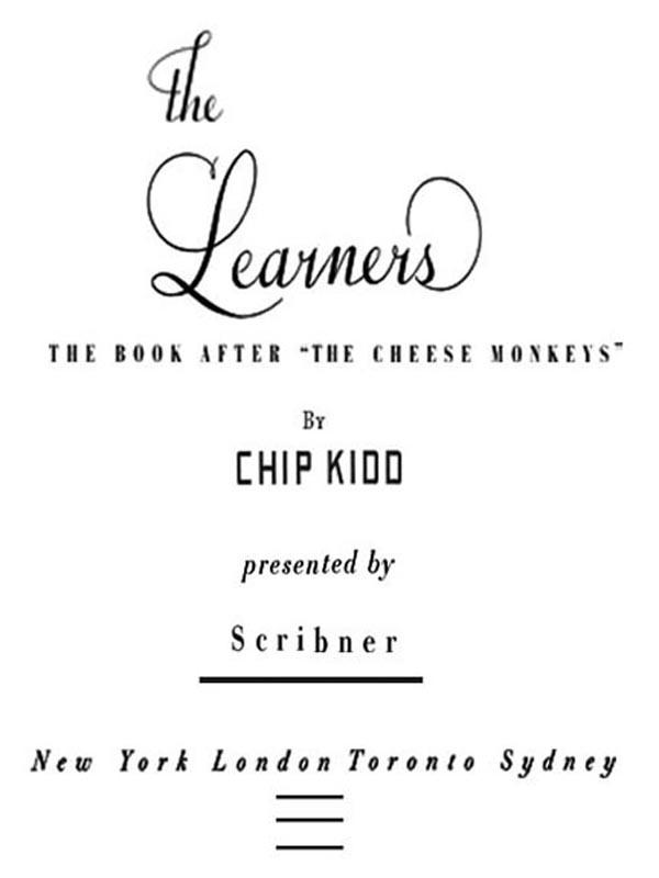 The Learners: A Novel (No Series)