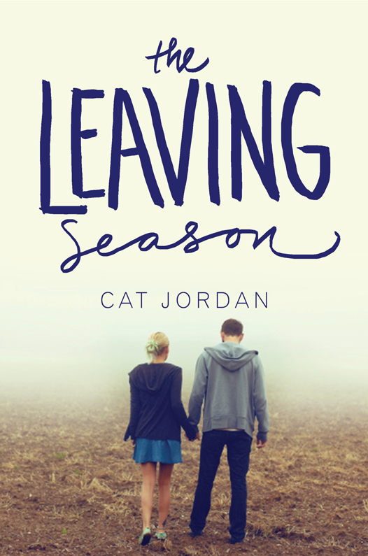 The Leaving Season (2016) by Cat Jordan