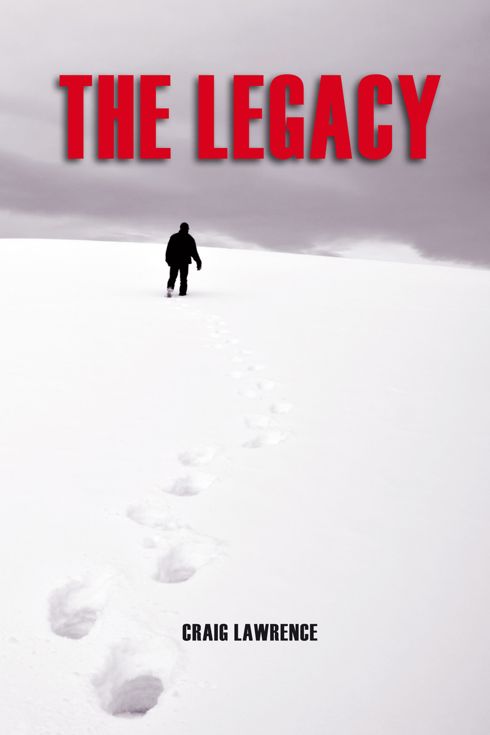 The Legacy (2015) by Craig Lawrence