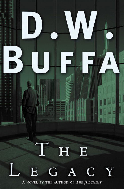 The Legacy (2008) by D. W. Buffa