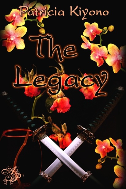 The Legacy by Patricia Kiyono