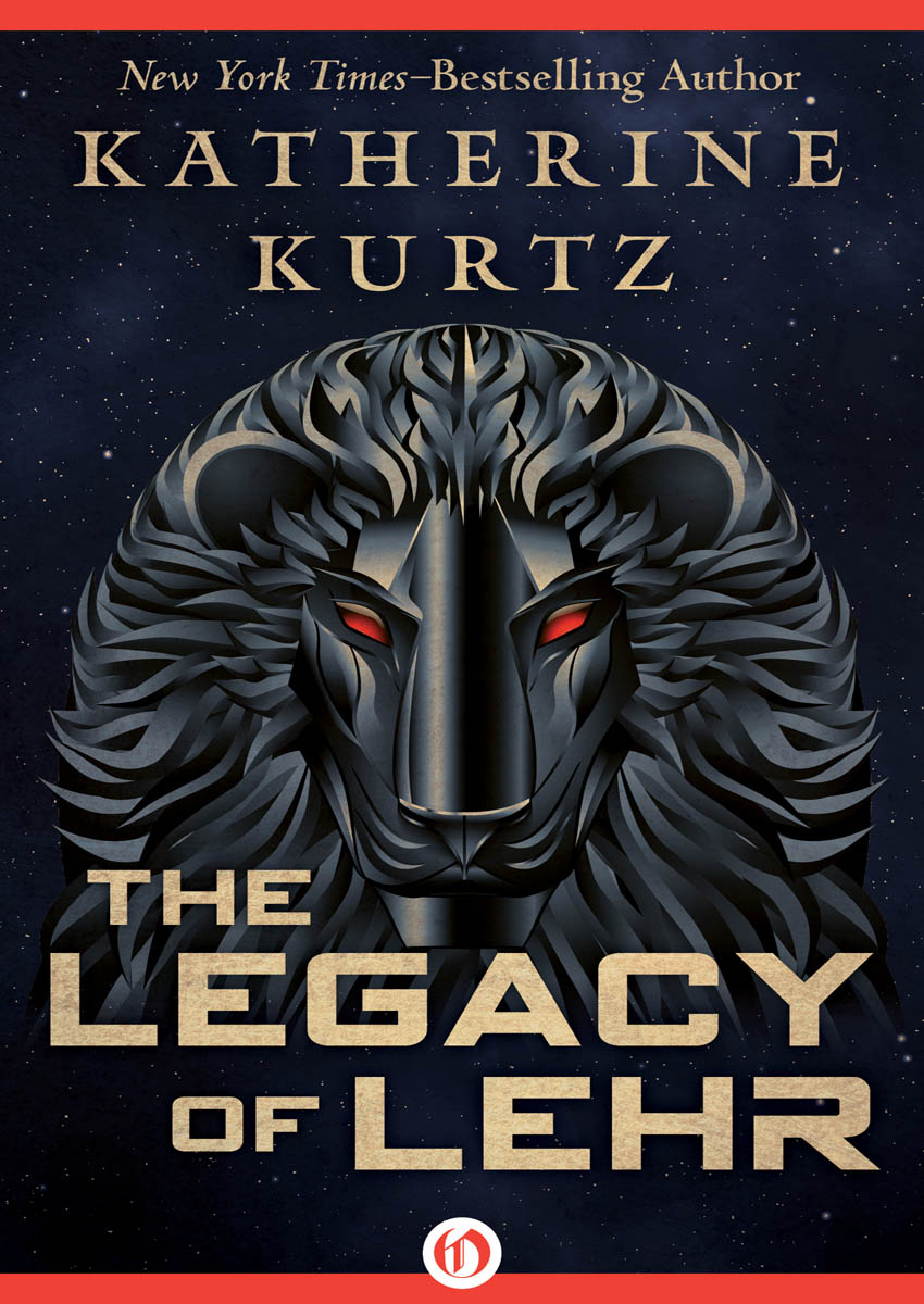 The Legacy of Lehr (2016) by Katherine Kurtz