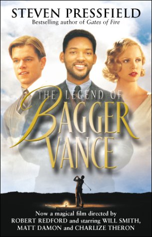 The Legend of Bagger Vance: A Novel of Golf and the Game of Life (2001)