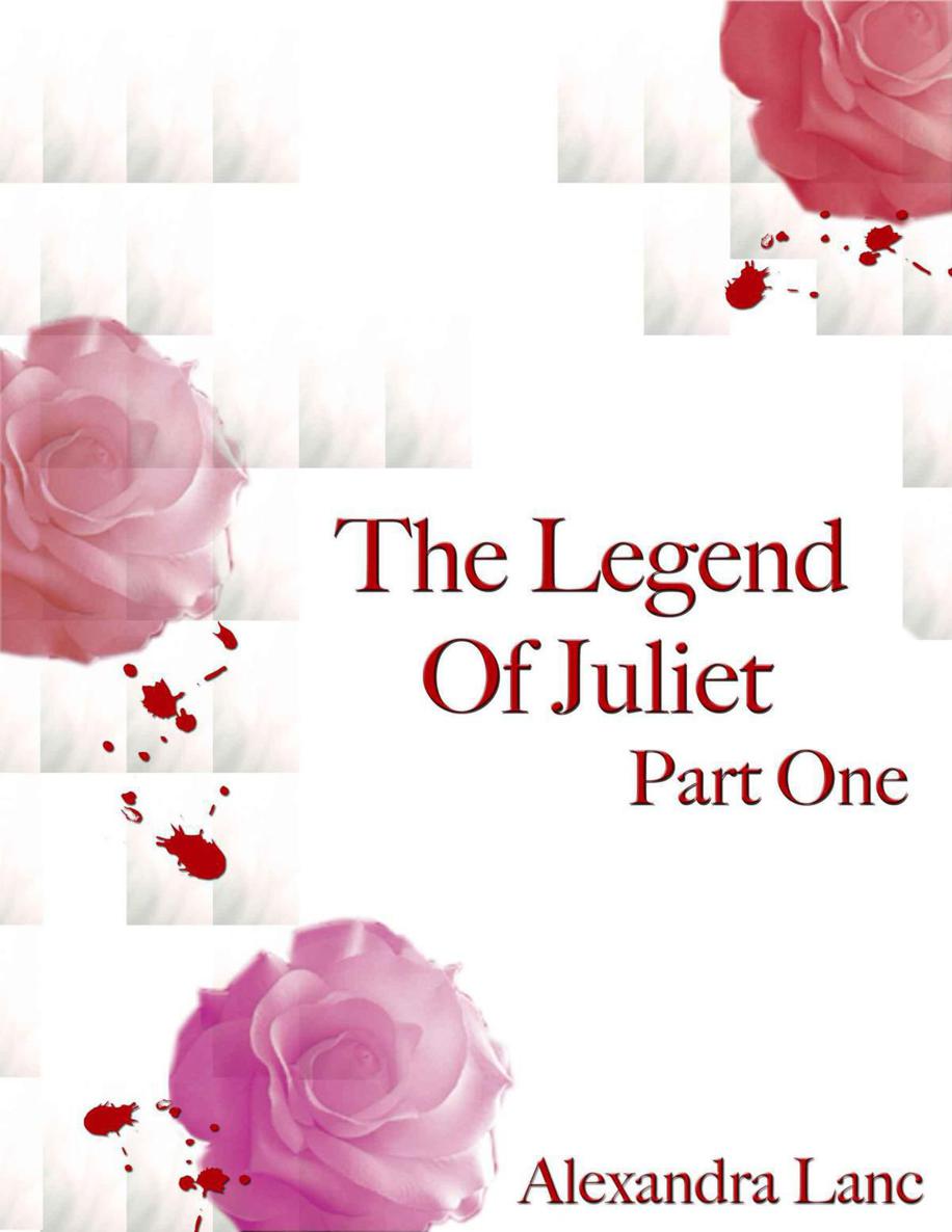 The Legend of Juliet: Part One (A Vampire Dystopia) (Finding Freedom Novellas)