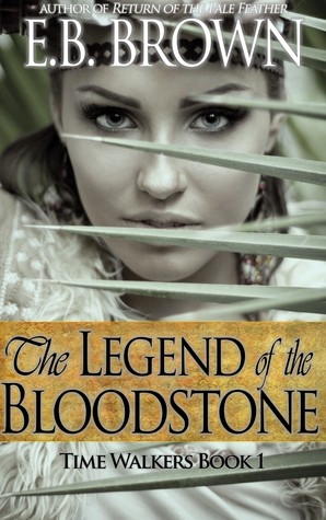 The Legend of the Bloodstone (2000) by E.B. Brown