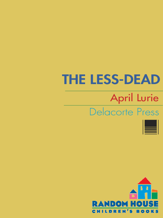 The Less-Dead (2010) by April Lurie