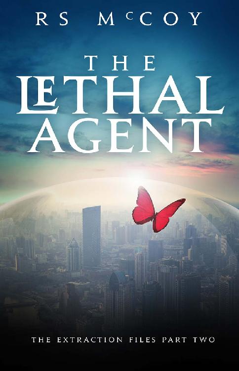 The Lethal Agent (The Extraction Files Book 2) by RS McCoy