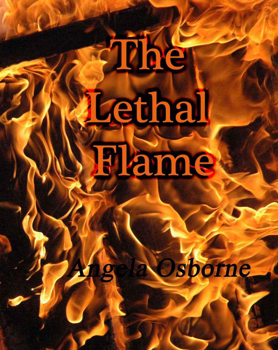 The Lethal Flame (Flame Series) by Arms, Angie