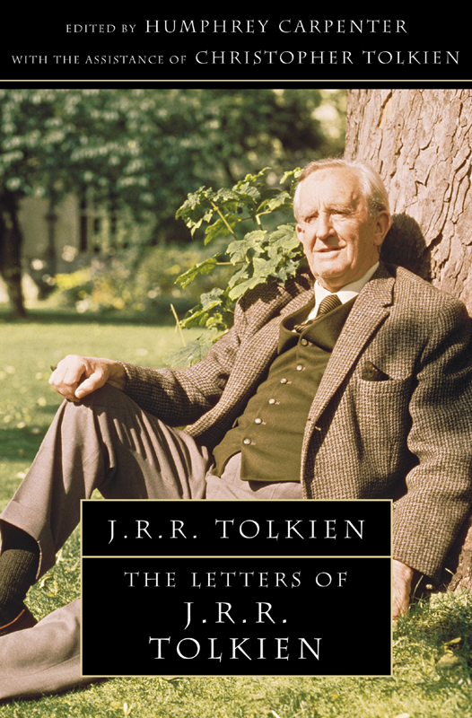 The Letters of J.R.R. Tolkien (2014) by Humphrey Carpenter