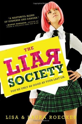 The Liar Society by Lisa Roecker