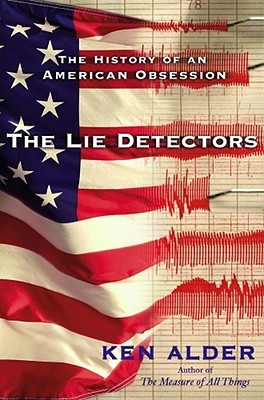 The Lie Detectors: The History of an American Obsession (2007)