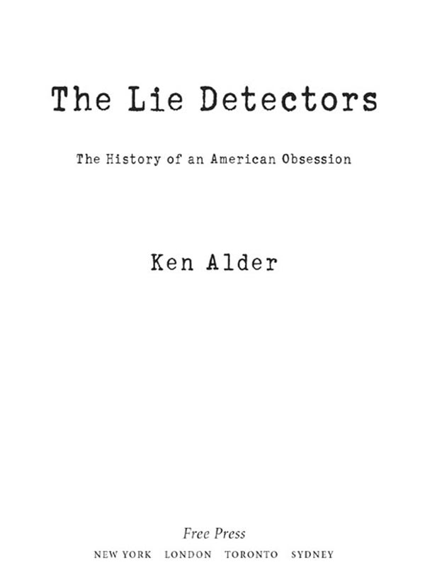 The Lie Detectors (2007) by Ken Alder