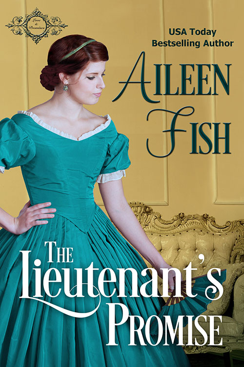 The Lieutenant's Promise by Aileen Fish