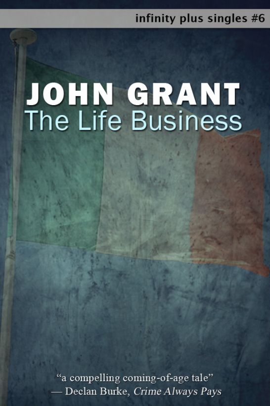 The Life Business by John Grant