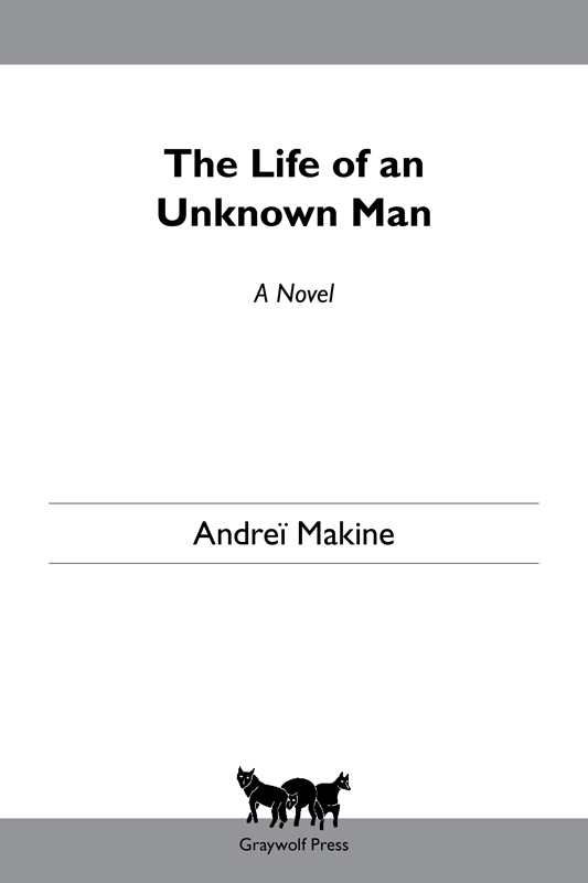 The Life of an Unknown Man