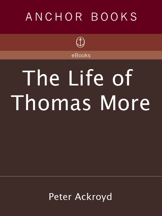 The Life of Thomas More (2012) by Peter Ackroyd