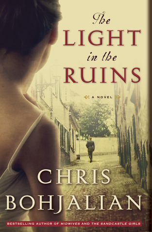 The Light in the Ruins (2013) by Chris Bohjalian
