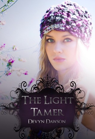 The Light Tamer (2012) by Devyn Dawson