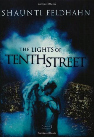 The Lights of Tenth Street (2003) by Shaunti Feldhahn