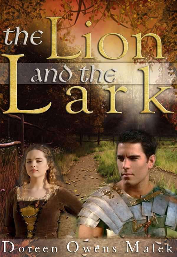 The Lion and the Lark by Malek, Doreen Owens