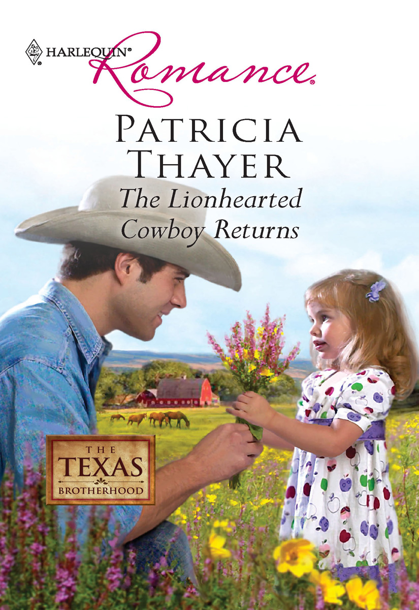 The Lionhearted Cowboy Returns (2010) by Patricia Thayer