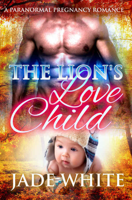 The Lion's Love Child by Jade White