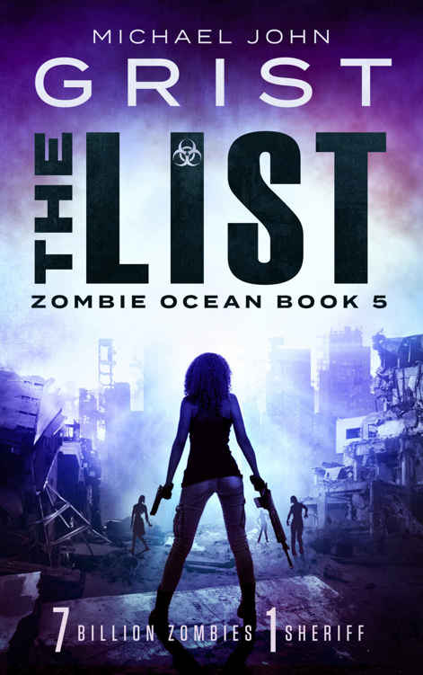 The List (Zombie Ocean Book 5) by Michael John Grist