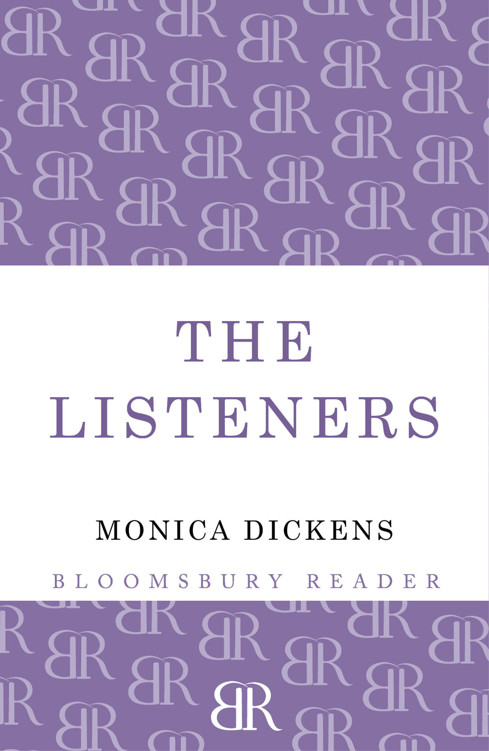 The Listeners by Monica Dickens