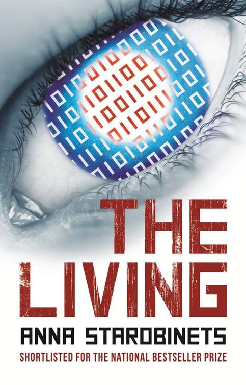 The Living (2012) by Anna Starobinets