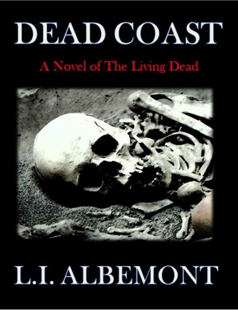 The Living Dead Series (Book 3): Dead Coast