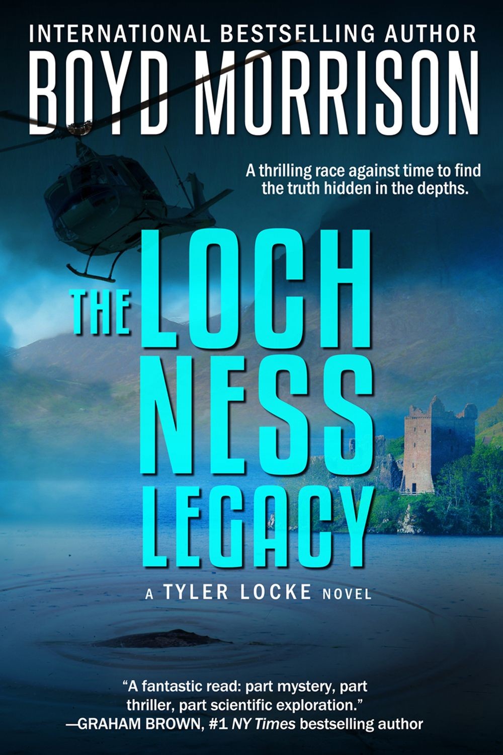 The Loch Ness Legacy (2013) by Boyd Morrison