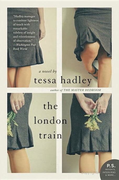 The London Train by Tessa Hadley